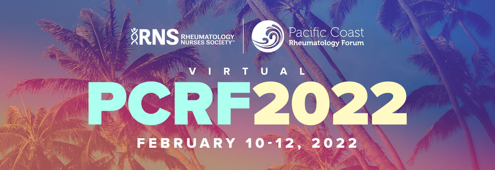 2022 Pacific Coast Rheumatology Forum - February 10-12, 2022